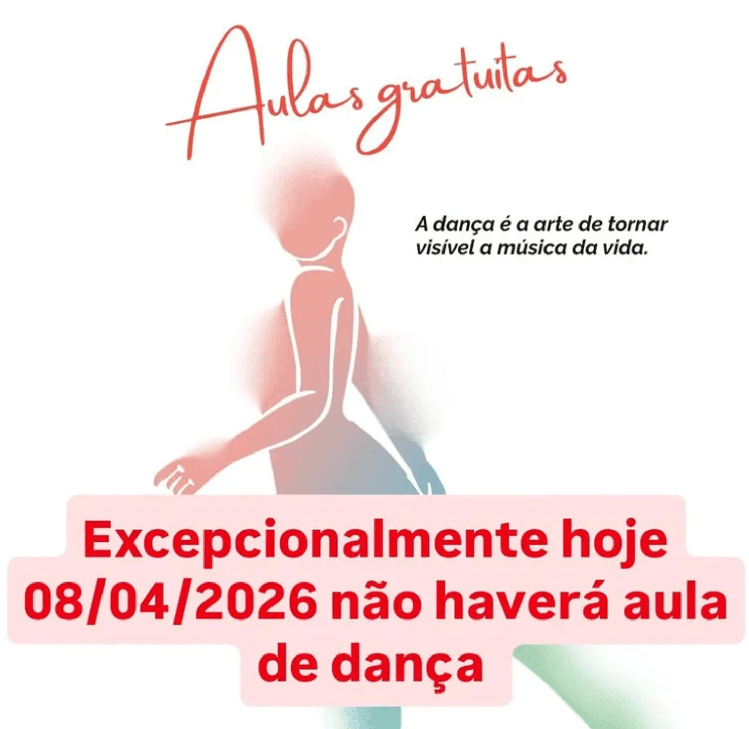 ATENÇÃO: Aula de Dança