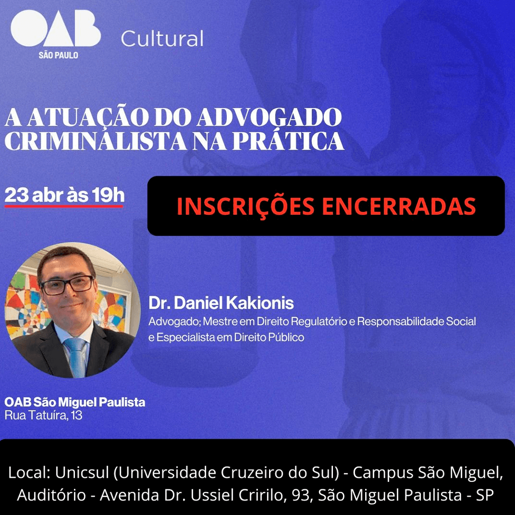 A atuação do Advogado Criminalista na prática