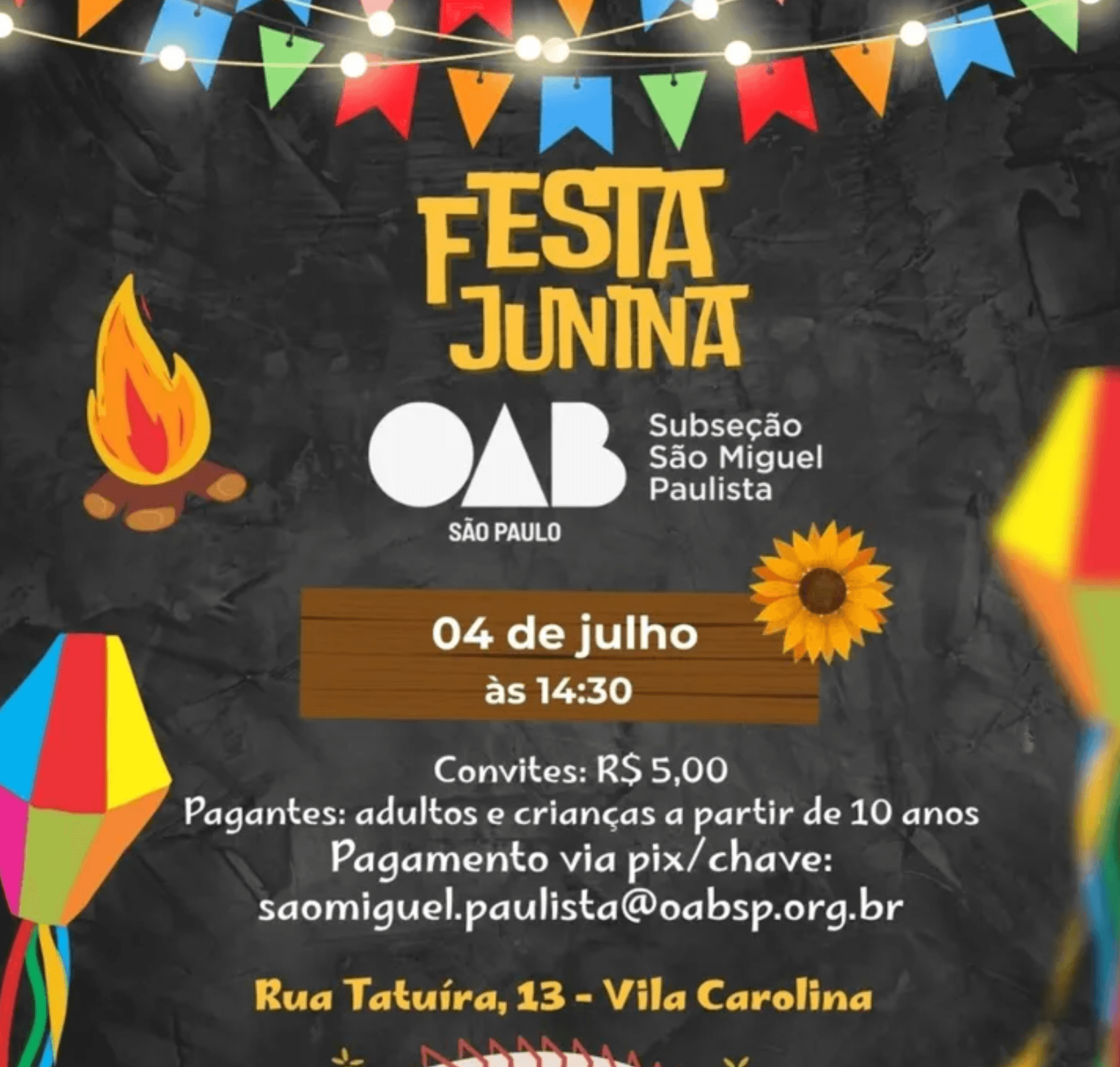 🎉🌽 Festa Junina da OAB São Miguel Paulista
